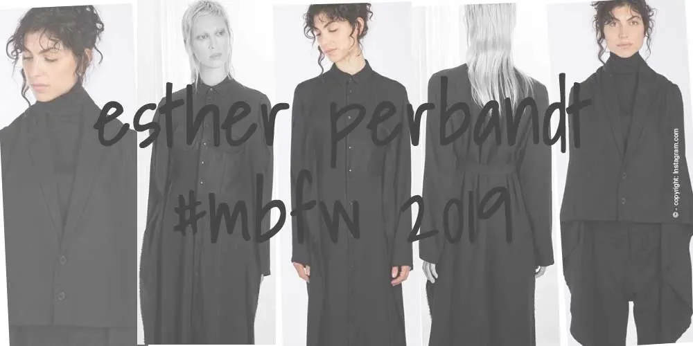 Esther Perbrandt X Fashion Week Berlin 2019