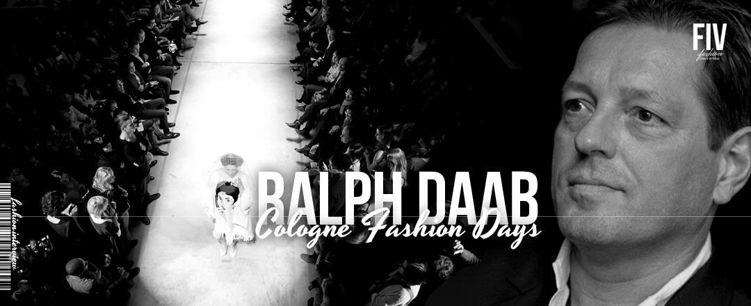 ralph-daab-cologne-fashion-days-2015-organisator-daab-media-koeln-fashion-mode-messe